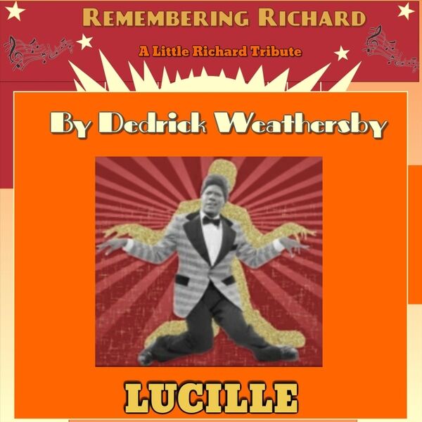 Cover art for LUCILLE (Remembering Richard) [Live]